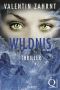 [Wildnis Trilogie 02] • Wildnis 02